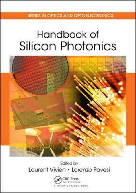 Read Handbook Of Silicon Photonics 