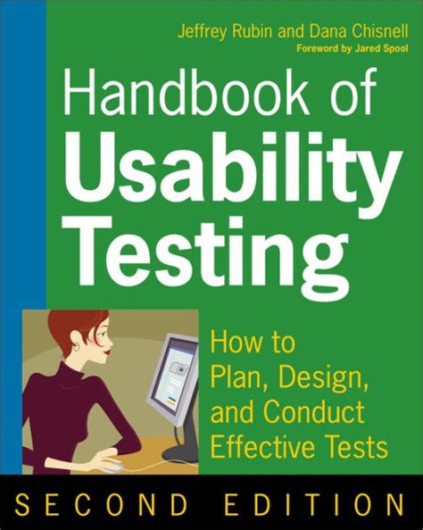 Read Handbook Of Usability Testing How To Plan Design And Conduct Effective Tests Jeffrey Rubin 