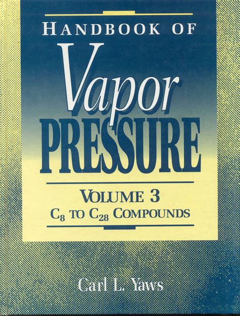 Full Download Handbook Of Vapor Pressure 
