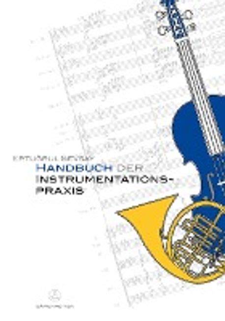 handbuch der instrumentationspraxis