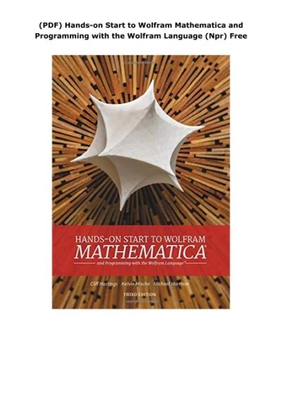Hands-On Start to Wolfram Mathematica: And Programming with the Wolfram Language