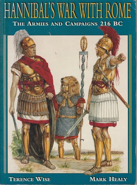 Read Hannibals War With Rome The Armies And Campaigns 216 Bc 