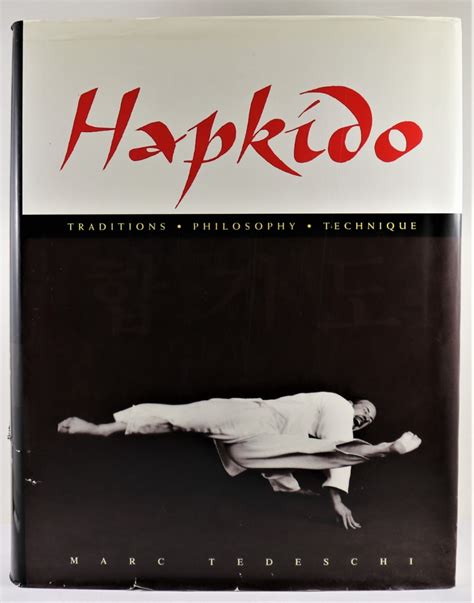 Read Online Hapkido Traditions Philosophy Technique 