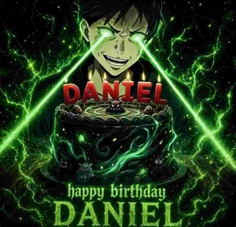 Happy Birthday Daniel