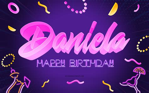 Happy birthday daniela