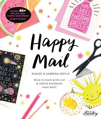 Happy Mail Keep In Touch With Cool Stylish Handmade Snail Mail