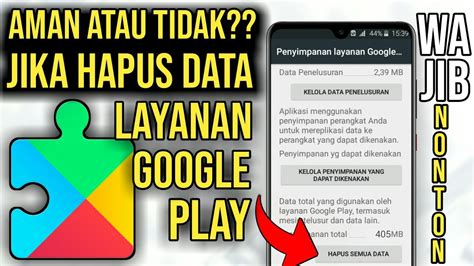 hapus data layanan google play