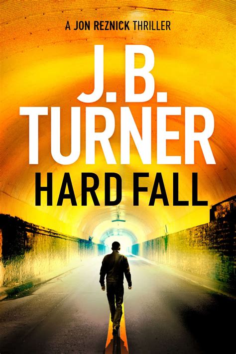 Hard Fall A Jon Reznick Thriller Book 5