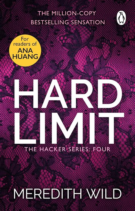Hard Limit The Hacker Series Book 4 The Hacker Series Book 4