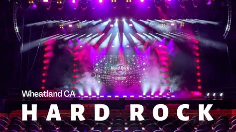 hard rock casino wheatland concerts
