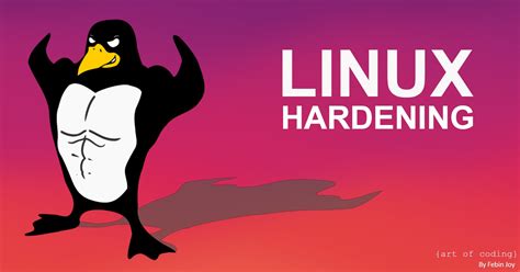 Hardening Linux