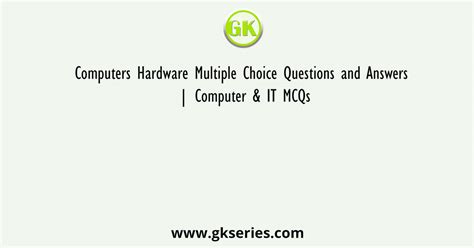 Hardware Multiple Choice Questions And Answers