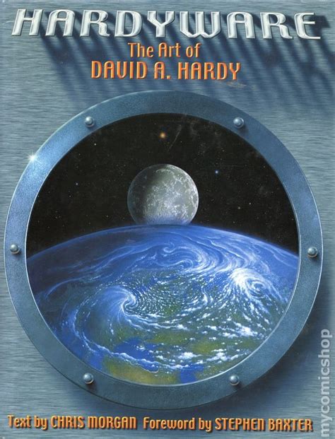 Hardyware The Art Of David A Hardy