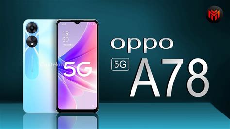 Oppo A78 4G Anjlok Lagi: Cek Spesifikasi dan Update Harga