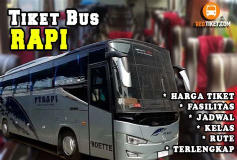 Harga Tiket Bus Rapi Etransportasi Com Jambi Pekanbaru Berapa Jam Naik Bus - Jambi Pekanbaru Berapa Jam Naik Bus