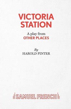 harold pinter victoria station script