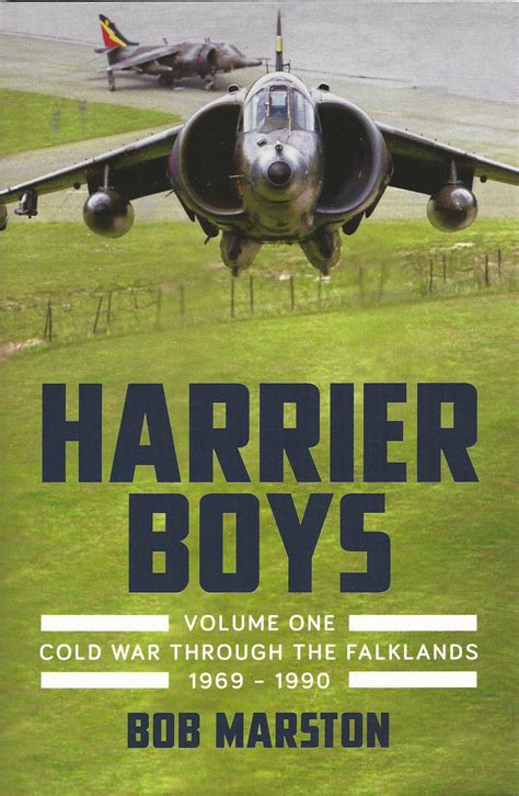 Read Online Harrier Boys Volume One Cold War Through The Falklands 1969 1990 