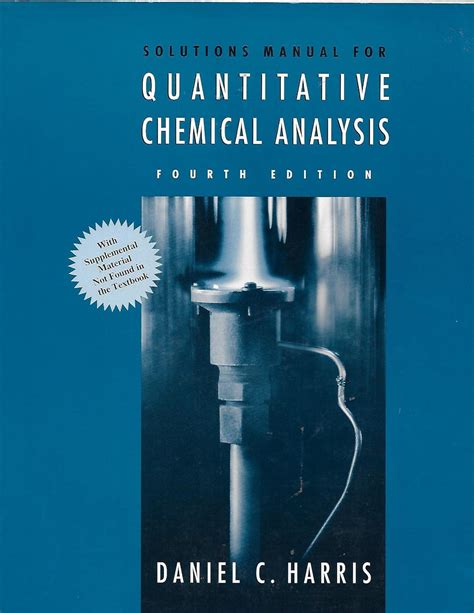 Harris Quantitative Chemical Analysis Solutions Manual