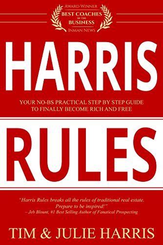 Full Download Harris Rules Your No Bs Practical Step By Step Guide To Finally Become Rich And Free 