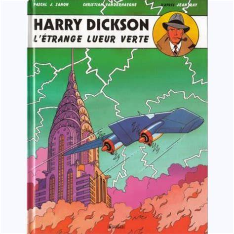 harry dickson tome 5 l a c trange lueur verte