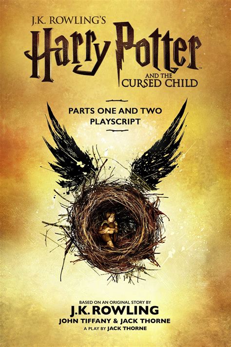 Download Harry Potter And The Cursed Child Parts One And Two The Official Playscript Of The Original West End Production 