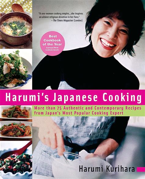 Download Harumi S Japanese Cooking More Than 75 Authentic And Contemporary Recipes From Japan S Most Popular Cooking Expert 