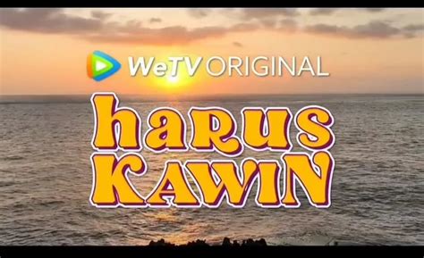 HARUS KAWIN SERIES BERAPA EPISODE：Daftar produksi SinemArt - Wikipedia bahasa Indonesia,