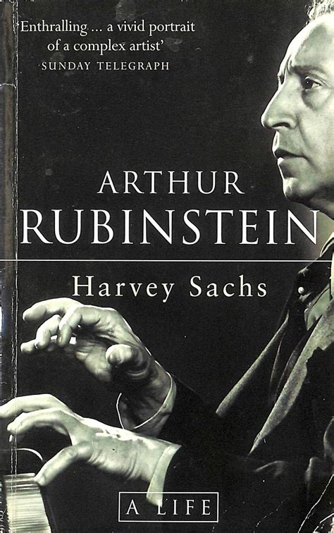 harvey sachs artur rubinstein biography