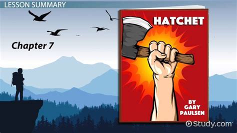 Hatchet Chapter 7 Summary