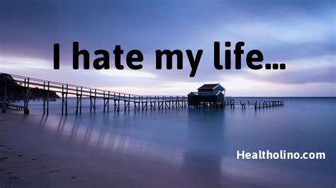 Hate Life Quotes