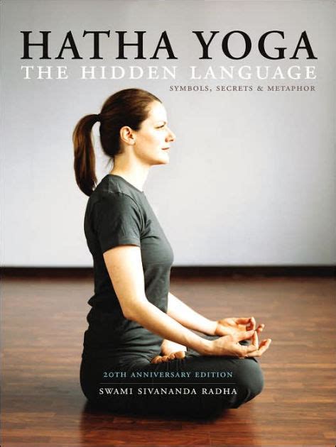 Read Hatha Yoga The Hidden Language 