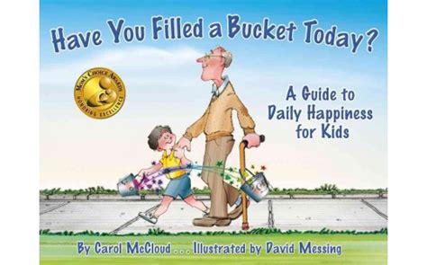 Full Download Have You Filled A Bucket Today A Guide To Daily Happiness For Kids 