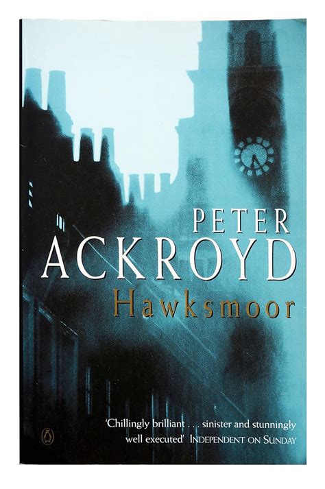 Hawksmoor Peter Ackroyd