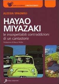 Download Hayao Miyazaki Le Insospettabili Contraddizioni Di Un Cantastorie 