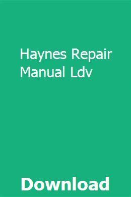 Read Haynes Repair Manual Ldv 