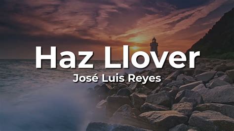 Haz Llover Letra