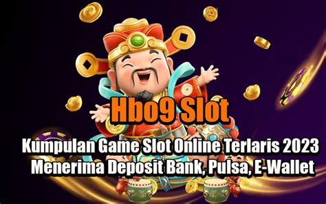 HBO9 SLOT - HBO9 Tempat Situs Slot Online, Situs Judi Online