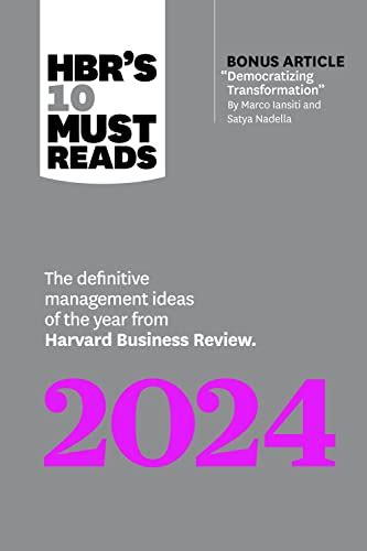 Read Hbrs 10 Must Reads 2017 The Definitive Management Ideas Of The Year From Harvard Business Review With Bonus 