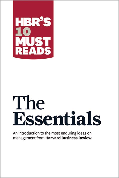 Full Download Hbrs 10 Must Reads The Essentials Ebook Harvard Business School Press 
