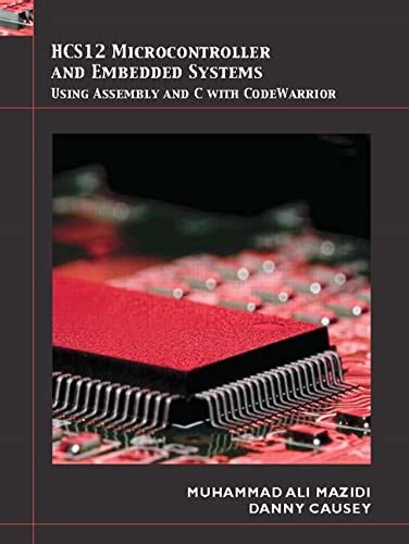 Hcs12 Microcontrollers And Embedded Systems