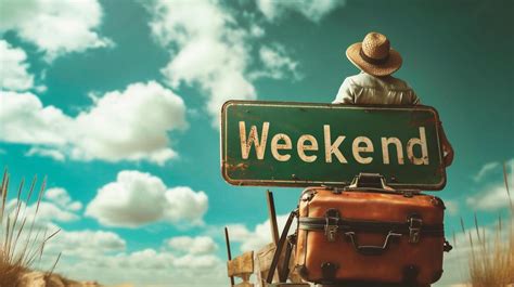 He Weekend Away