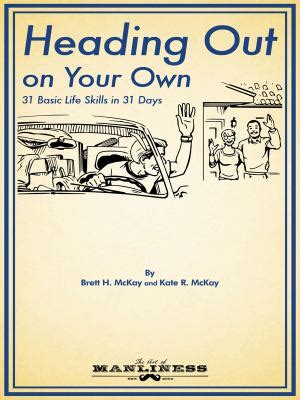 Read Online Heading Out On Your Own 31 Basic Life Skills In 31 Days 