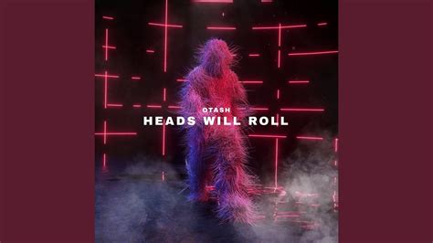 Heads Will Roll