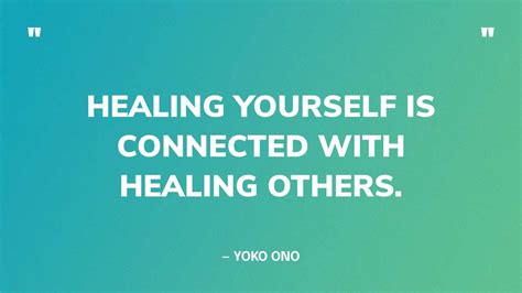 Heal Yourself Quotes