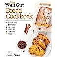 Download Heal Your Gut Bread Cookbook Gluten Free Dairy Free Gaps Diet Leaky Gut Low Carb Paleo 