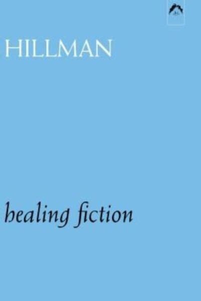 Full Download Healing Fiction On Freud Jung Adler 