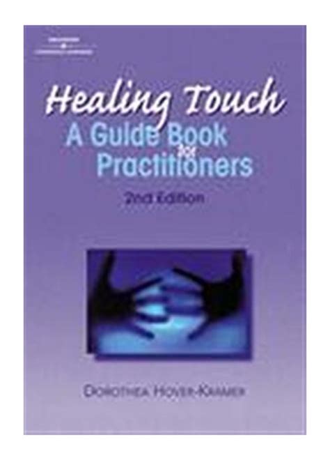 Full Download Healing Touch A Guide Book For Practitioners 2Nd Edition Healer Series 