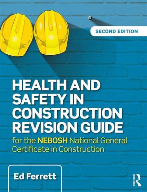 Read Health And Safety In Construction Revision Guide For The Nebosh National Certificate In Construction Health And Safety 