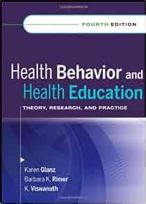 Read Online Health Behavior And Health Education Theory Research And Practice 4Th Edition 