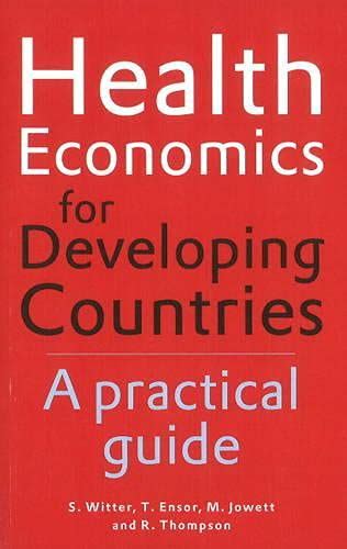 Read Health Economics For Developing Countries A Practical Guide 